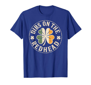 Dibs On The Redhead St Patrick's Day T-Shirt