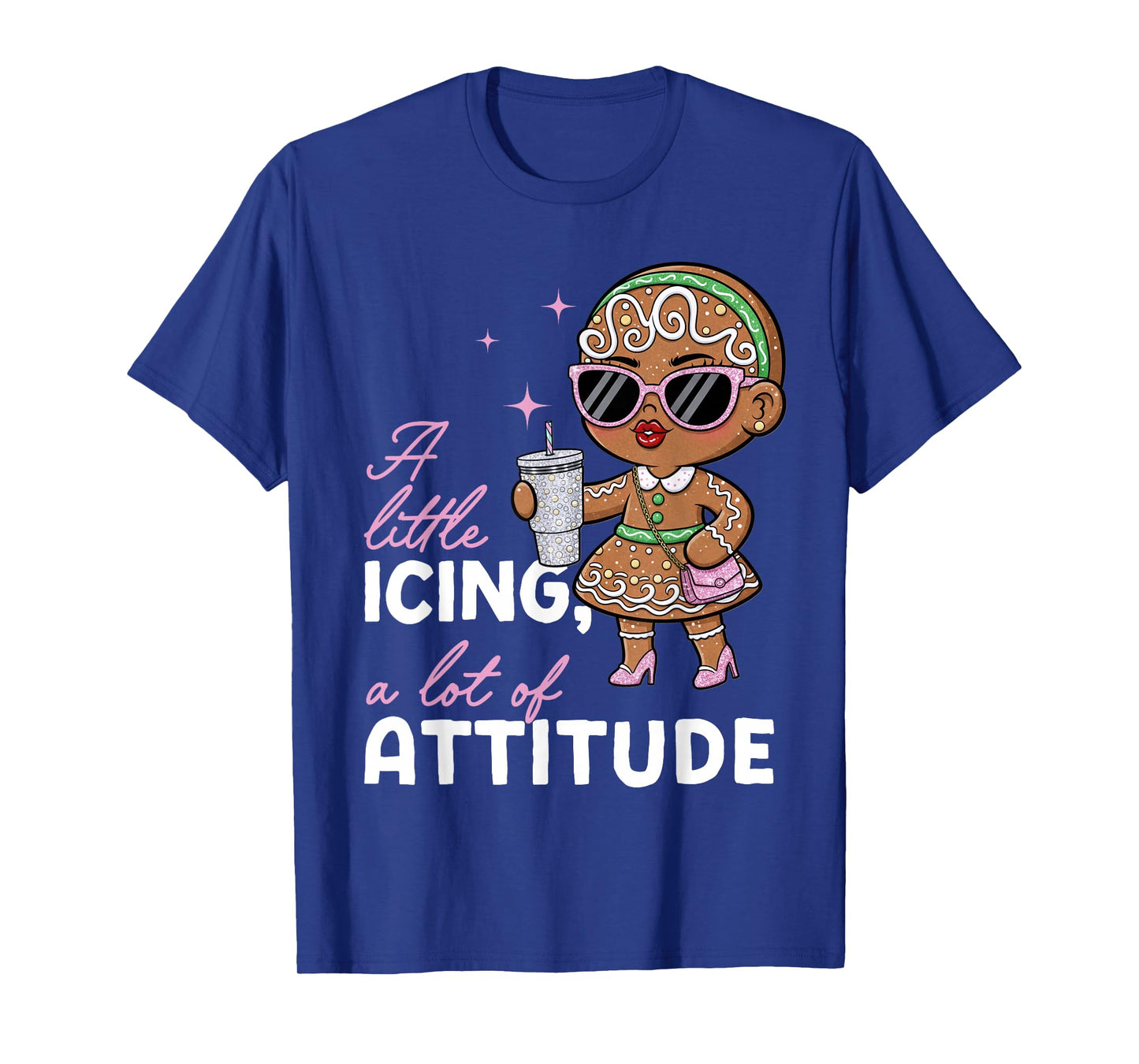 Sassy Gingerbread Girl Bougie Christmas Attitude Funny T-Shirt