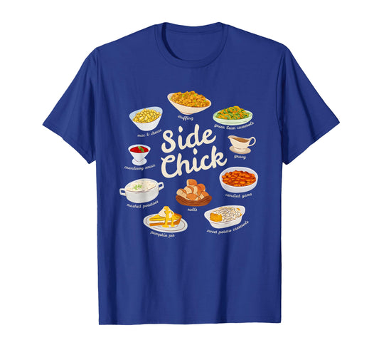 Side Chick Funny Thanksgiving Sides Retro Food Thanksgiving T-Shirt