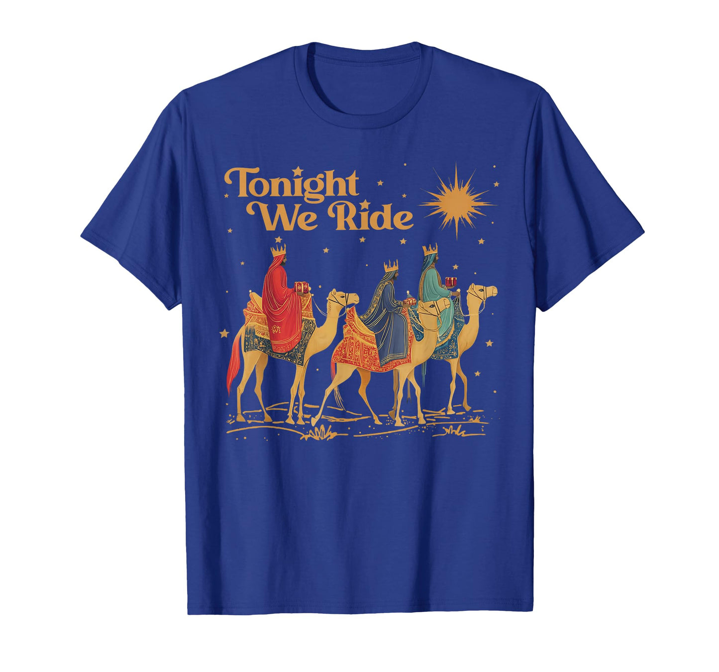 Retro Tonight We Christian Ride Christmas Christian Quote T-Shirt