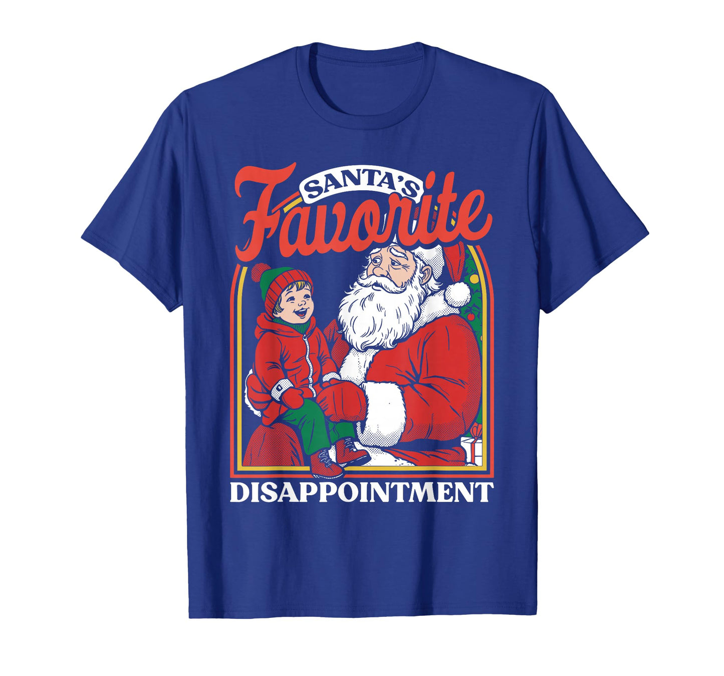 Santas Favorite Disappointment Funny Sarcastic Christmas T-Shirt
