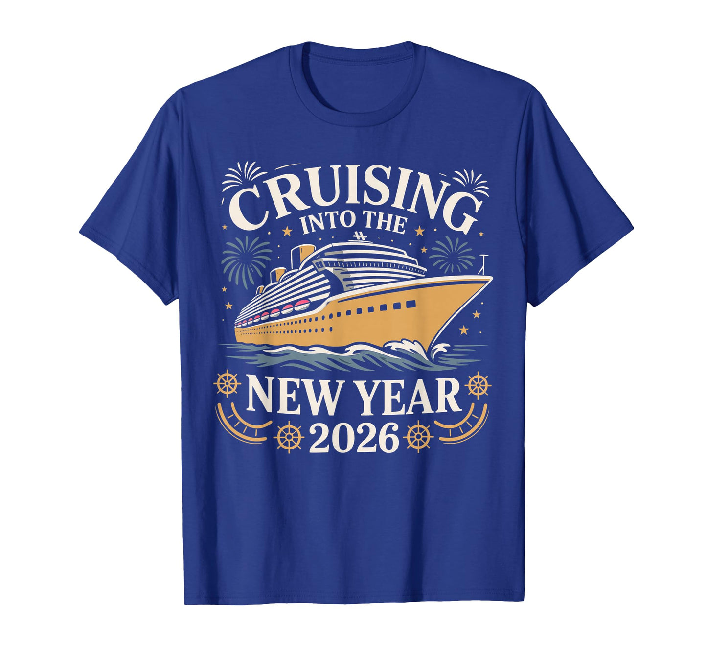 Cruising Into The New Year 2026 Party Vacation Tee T-Shirt