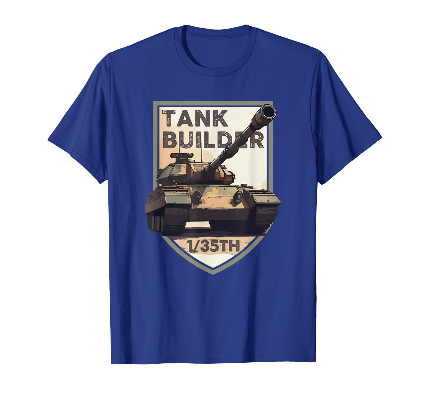 Tank Builder 1/35 Scale | Military Model Kit Hobbyist T-Shirt