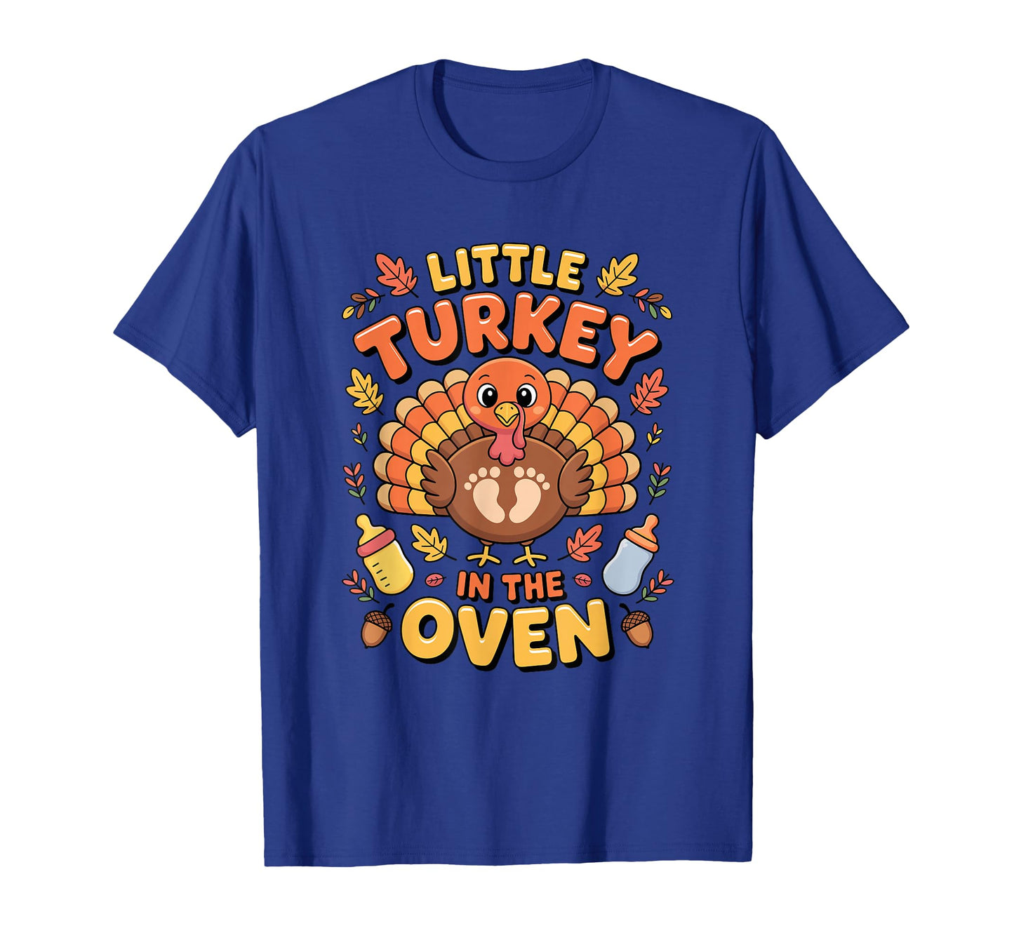 Thanksgiving Baby Announcement Little Turkey in The Oven T-Shirt