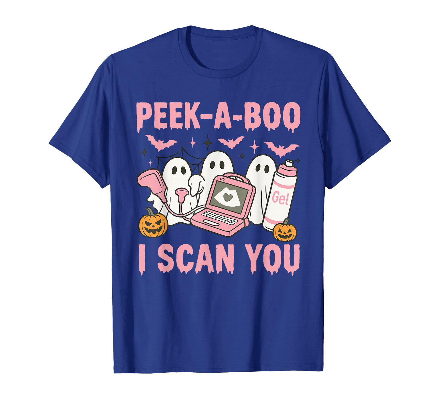 Peek A Boo I Scan You Spooky Sonographer Ultrasound Tech T-Shirt