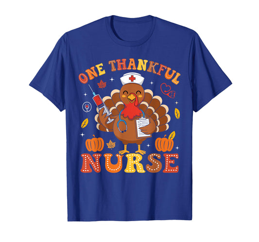 One Thankful Nurse Thanksgiving Nursing Autumn Fall Nurse T-Shirt