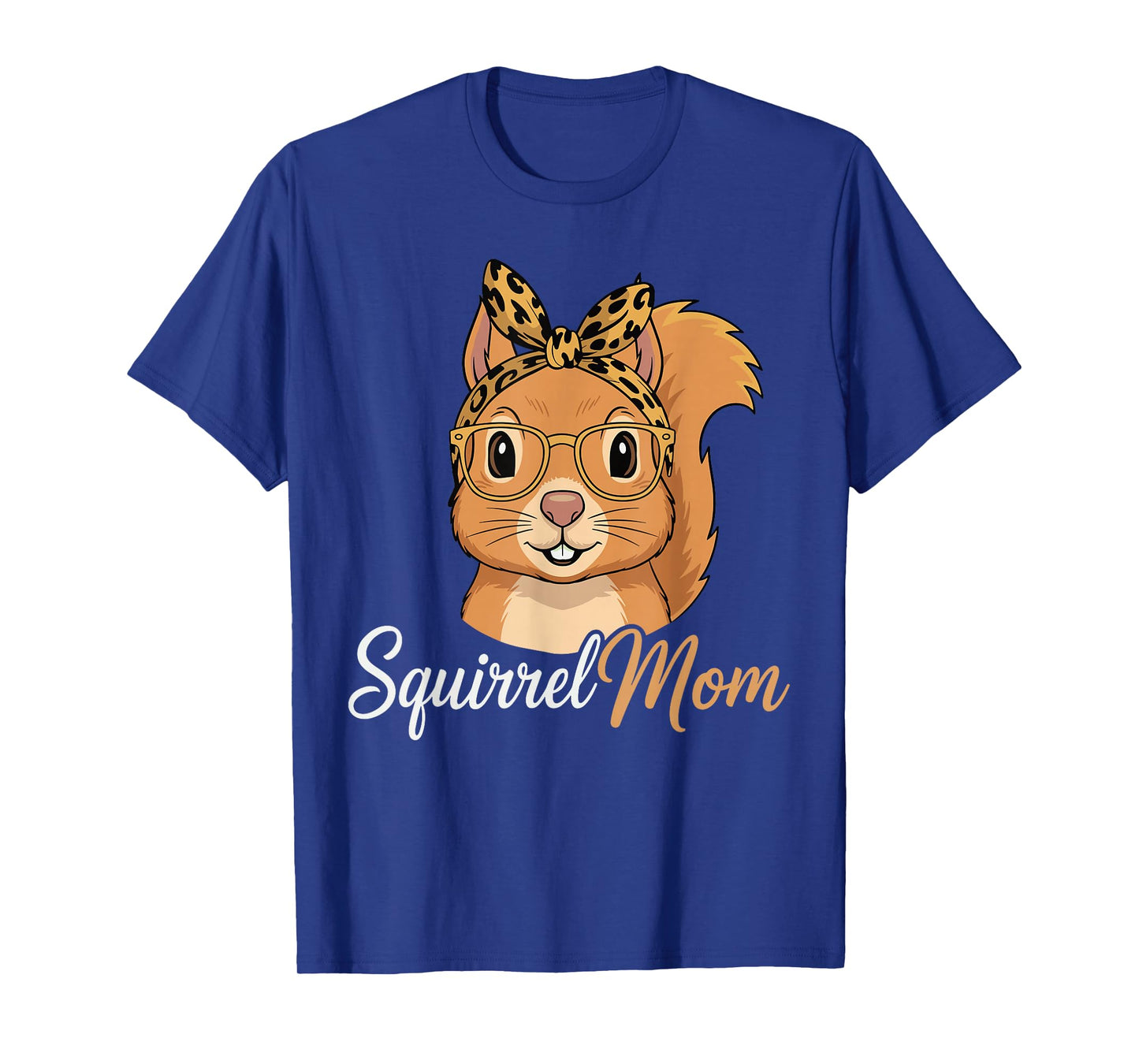 Squirrel Mom Women Squirrel Lover Squirrel Mama T-Shirt