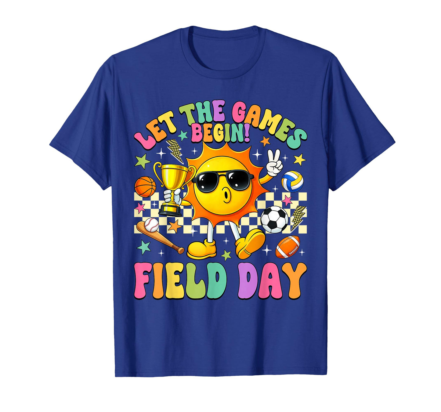 Field Day Let The Games Begin Teachers Kids Field Day 2026 T-Shirt