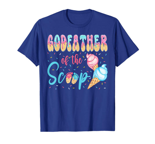Godfather of The Scoop Ice Cream Gender Reveal Baby Shower T-Shirt