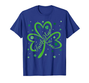 Christian Faith Hope Love Shamrock Religious St Patricks Day T-Shirt