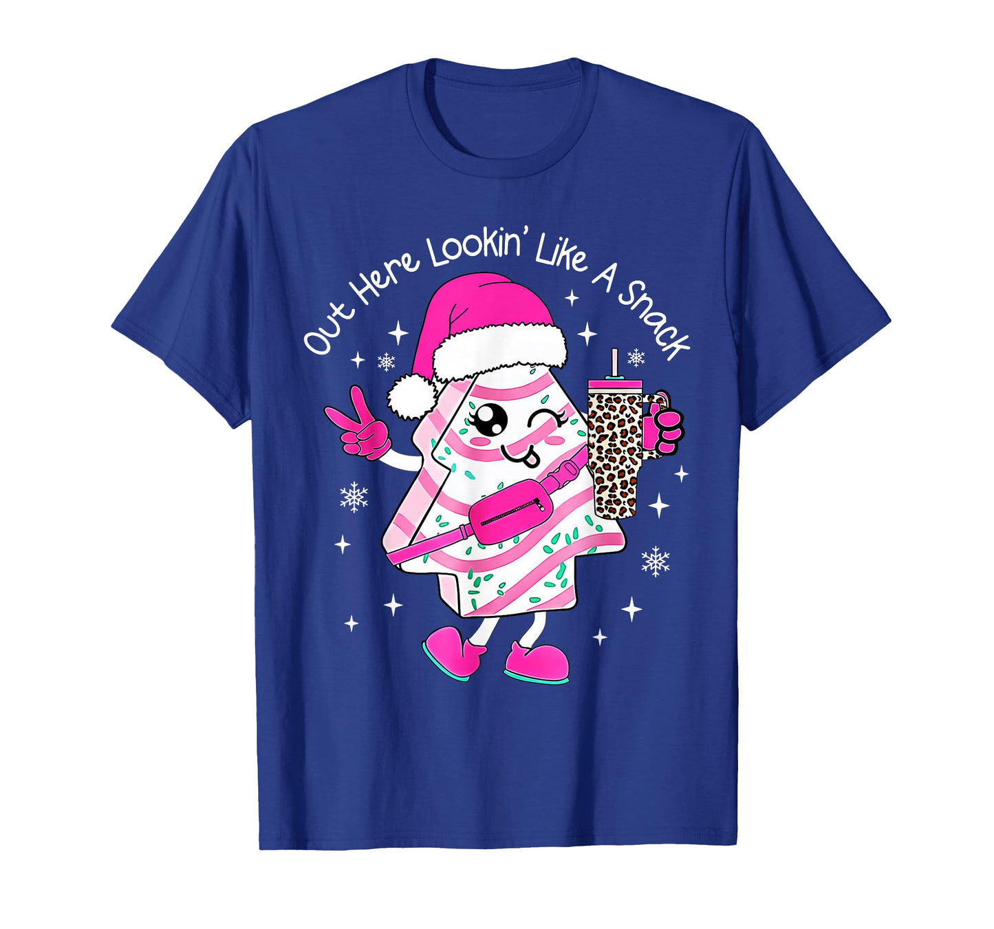 Out Here Looking Like A Snack Funny Boujee Xmas Tree Cakes T-Shirt