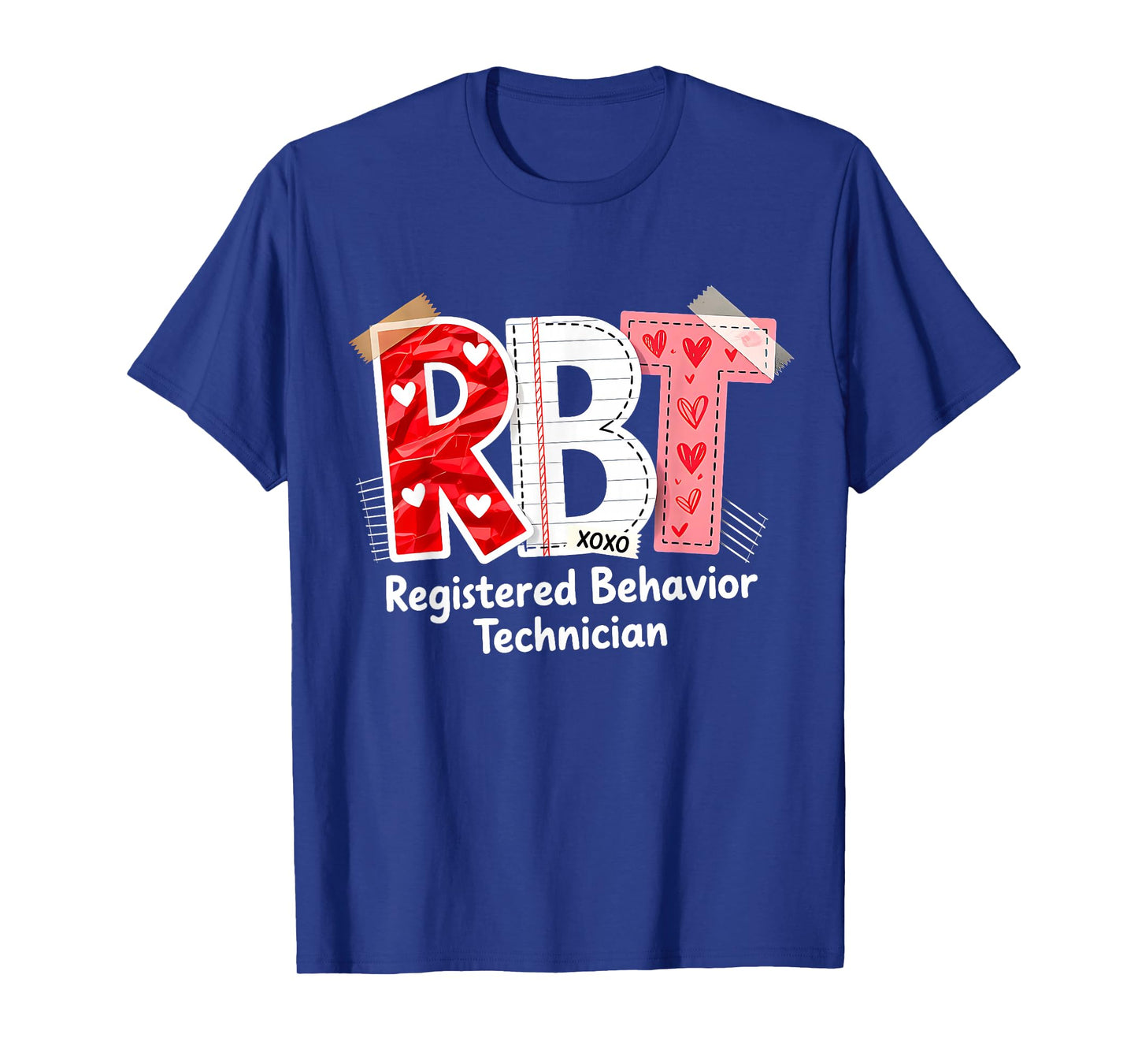 RBT Registered Behavior Technician Valentines ABA Therapist T-Shirt