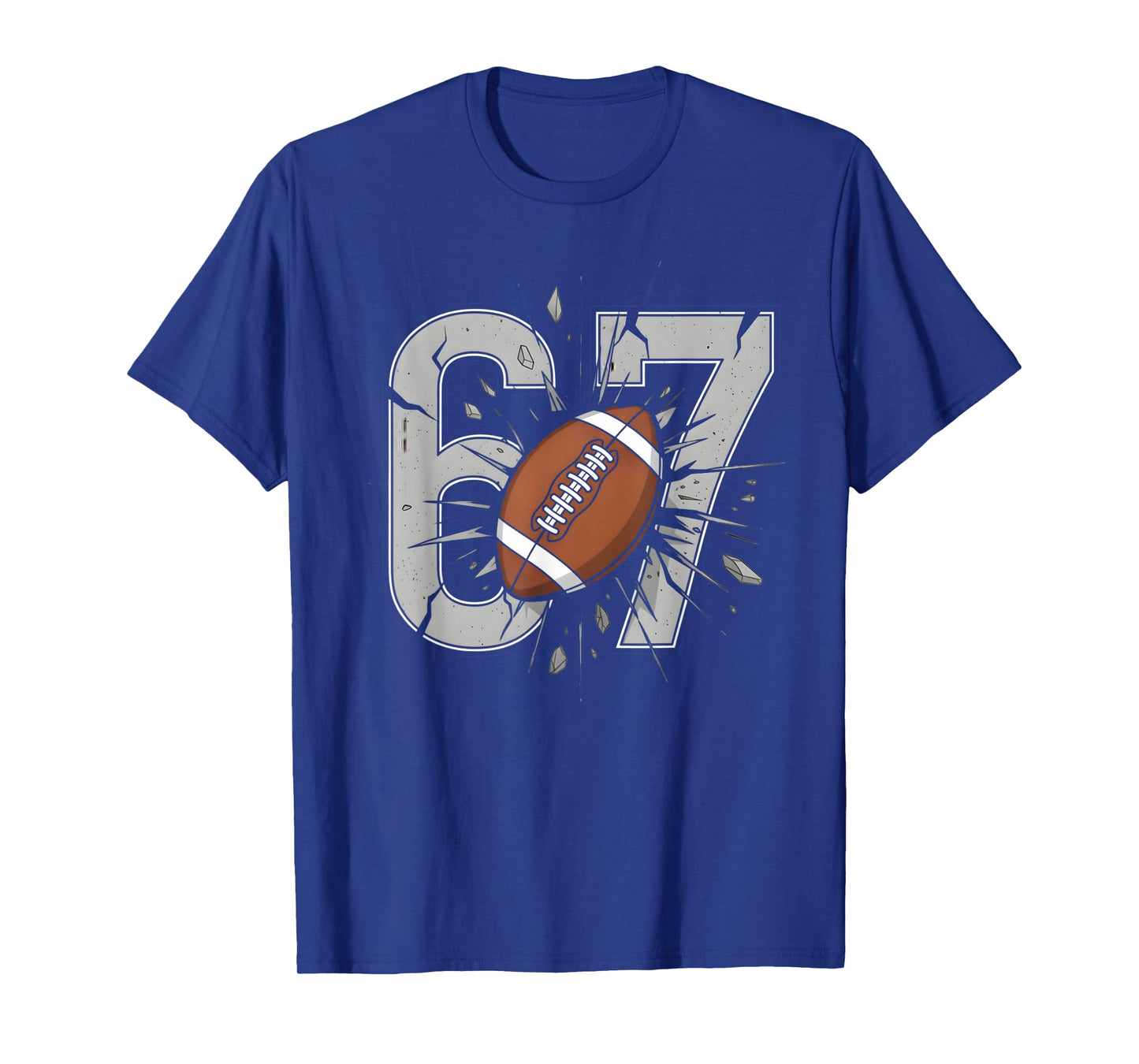 67 Football Six Seven 6 7 Meme Playful Fball Fans Funny T-Shirt