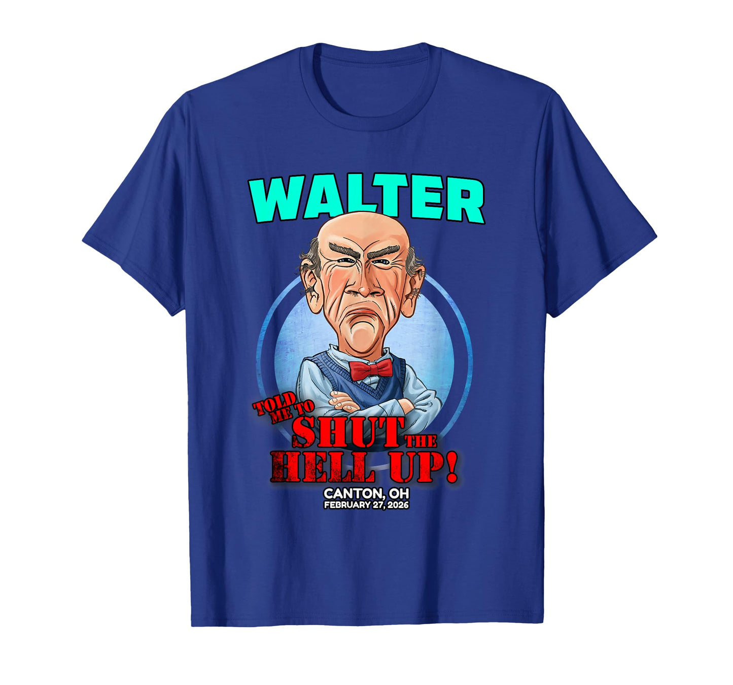 Walter Canton, OH (2026) T-Shirt
