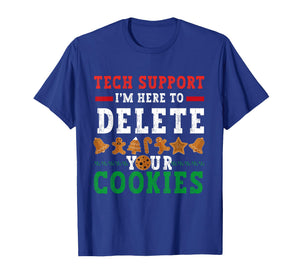 Tech Support I’m Here to Delete Your Cookies Fun Gingerbread T-Shirt