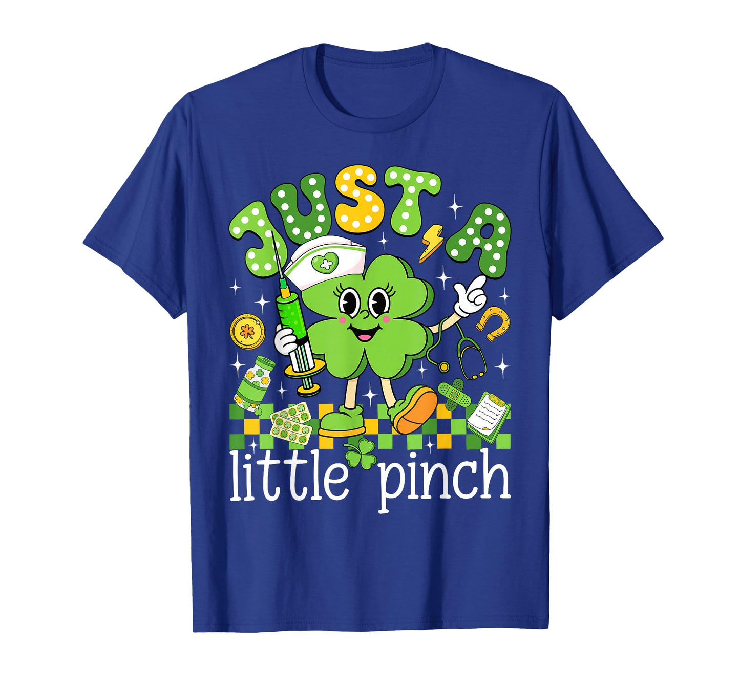 Just A Little Pinch Shamrock Nurse St Patricks Day Women T-Shirt