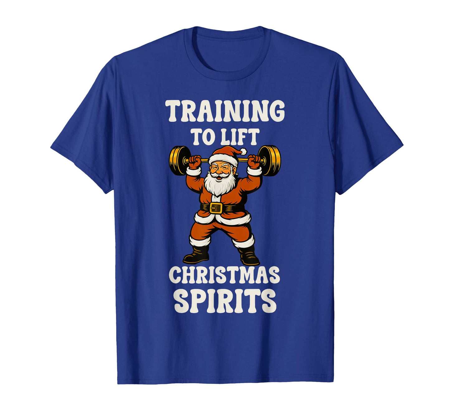 Training to Lift Christmas Spirits Funny Santa Gym Holiday T-Shirt