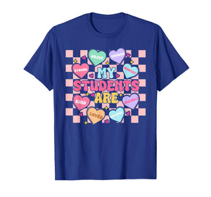 My Students are Kind Strong Valentine Teacher Women Girls T-Shirt