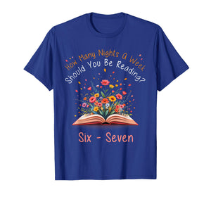 How Many Night A Week Should You Be Reading 67 Meme Floral T-Shirt