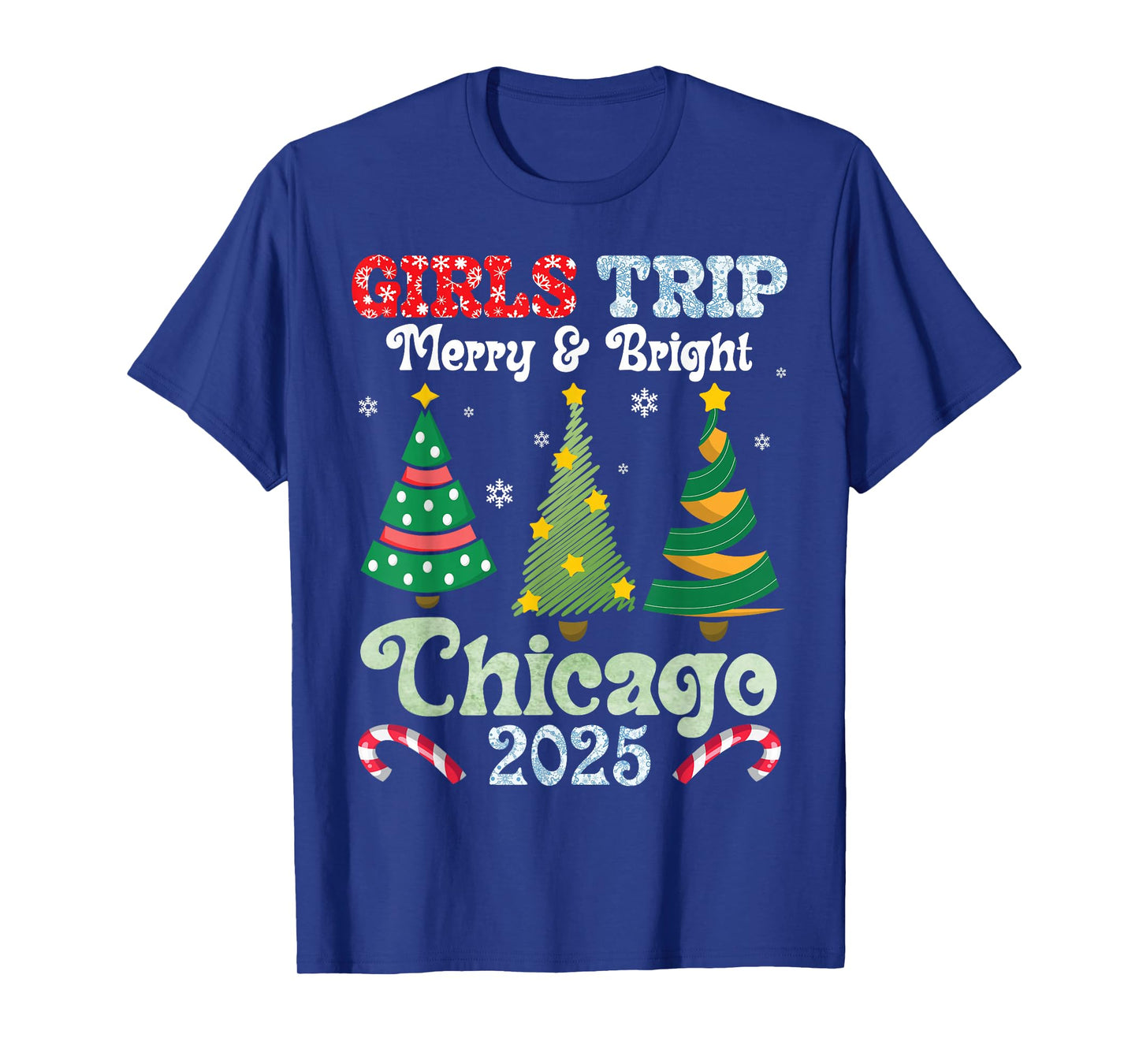 Girls Trip Merry Bright Christmas in Chicago Vacation 2025 T-Shirt