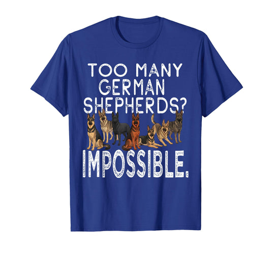 Funny German Shepherd Designs for Dog Owners and Fans T-Shirt