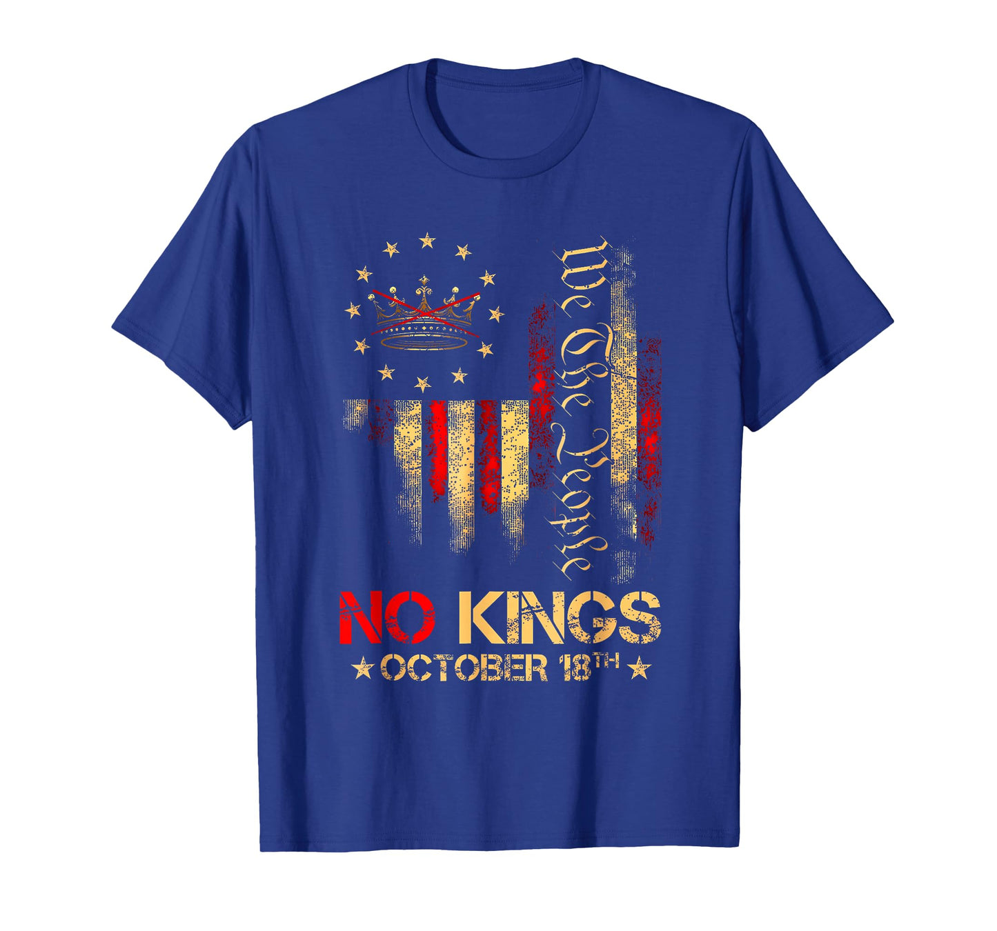 We The People Serve No Kings October 18th T-Shirt