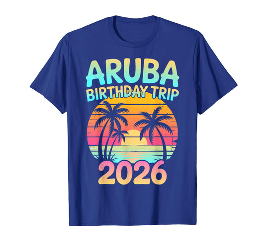 Aruba Birthday Trip 2026 Caribbean Beach Sunset T-Shirt
