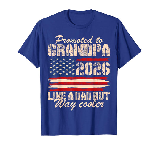 Promoted to Grandpa Est 2026 Soon to be New Grandad US Flag T-Shirt