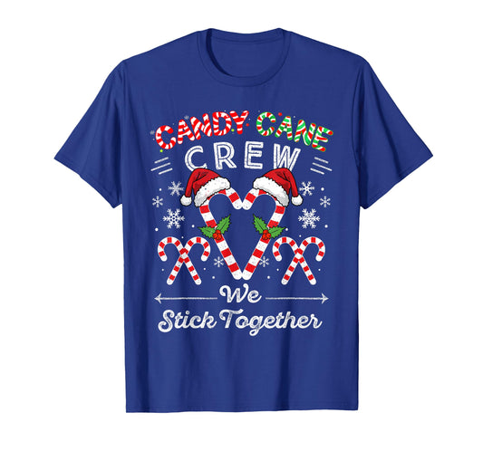 Candy Cane Crew We Stick Together Christmas Xmas Men Women T-Shirt