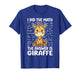 I Did The Math The Answer is Giraffe Funny T-Shirt