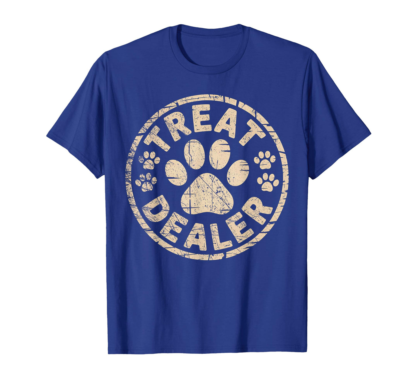 Vintage Treat Dealer Funny Dog Saying T-Shirt