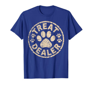 Vintage Treat Dealer Funny Dog Saying T-Shirt