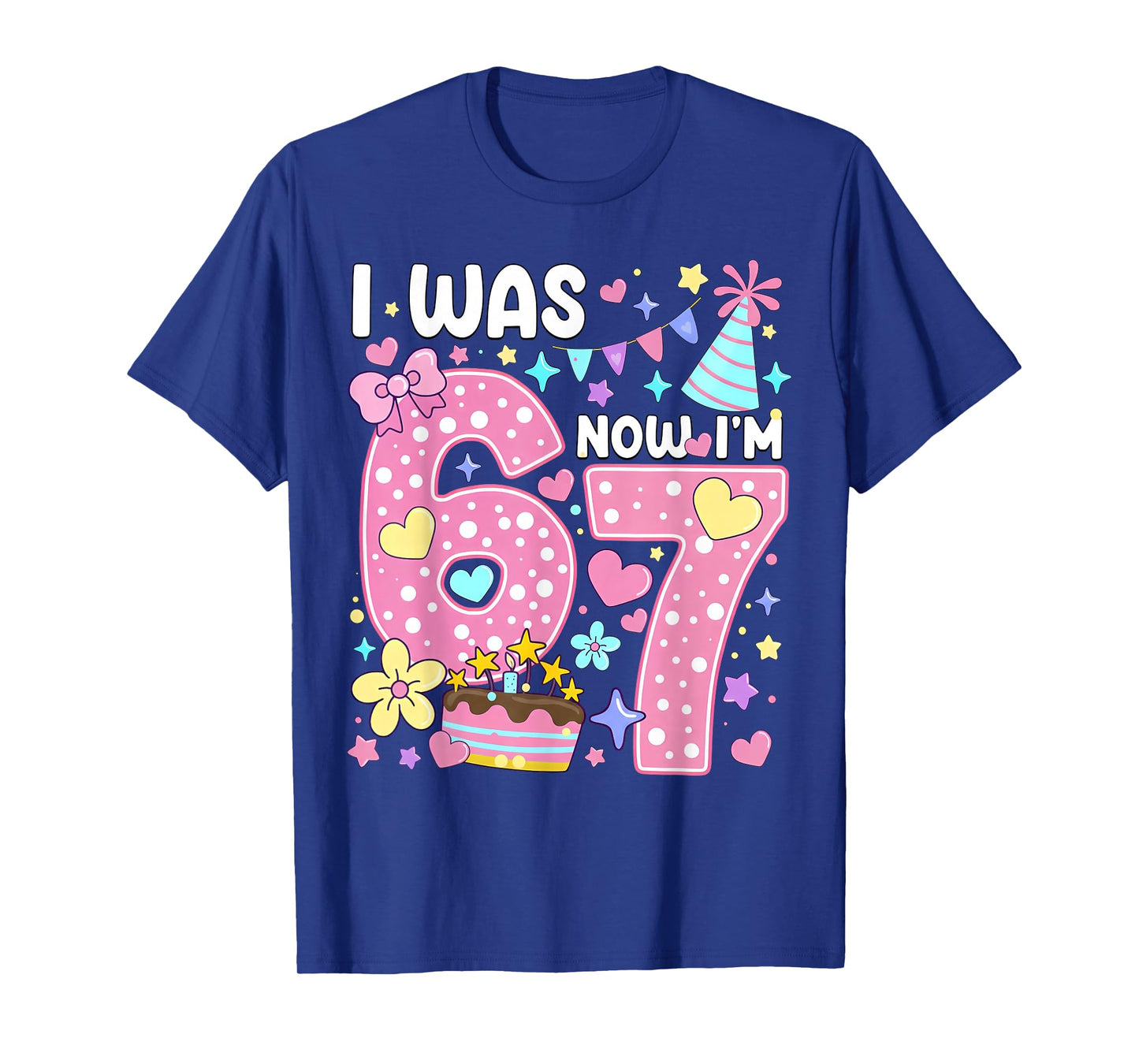 7th Birthday Girl Funny Six Seven I was 6 Now I'm 7 Year Old T-Shirt