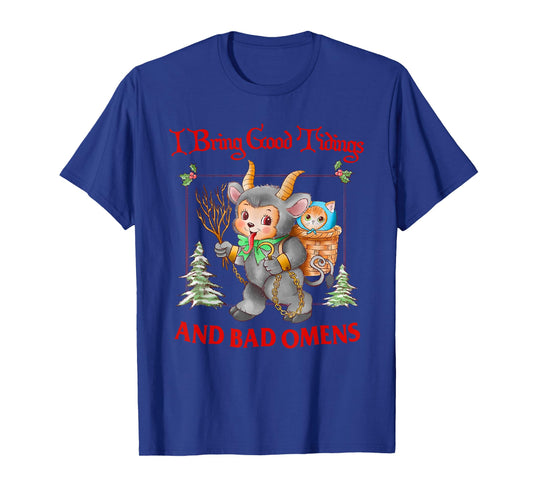 I Bring Good Tidings and Bad Omens Krampus Cat Yule cat Meme T-Shirt