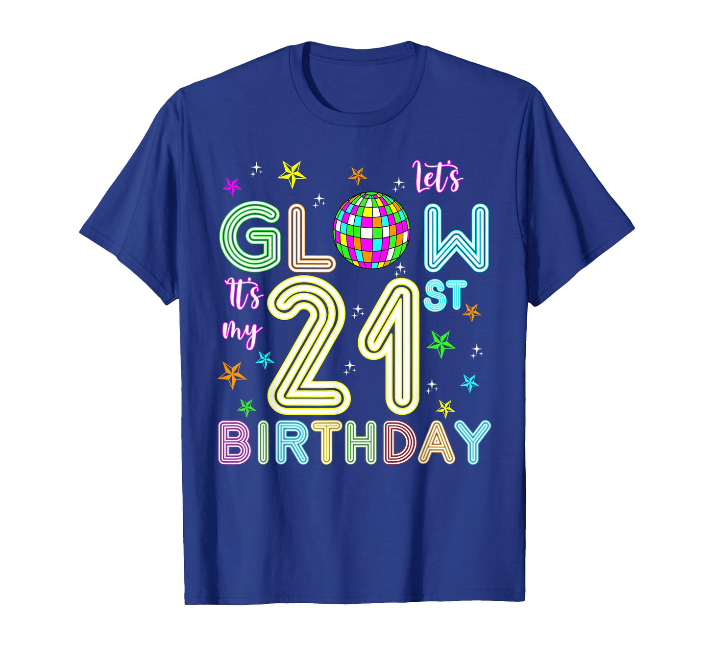 It's My 21st Birthday Glowing 80s 21 Year Old T-Shirt