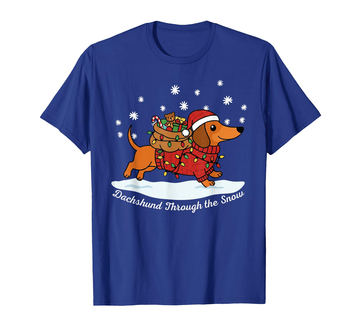 Dachshund Through The Snow | Funny Christmas Dog Lover T-Shirt