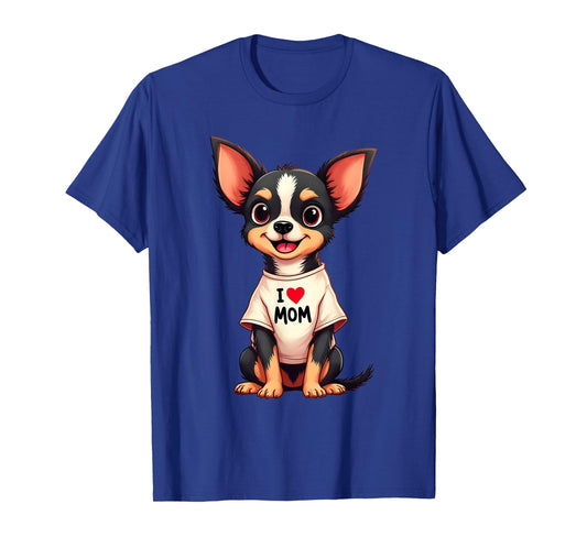 Chihuahua Dog I Love Mom Mothers Day Dog Lover T-Shirt