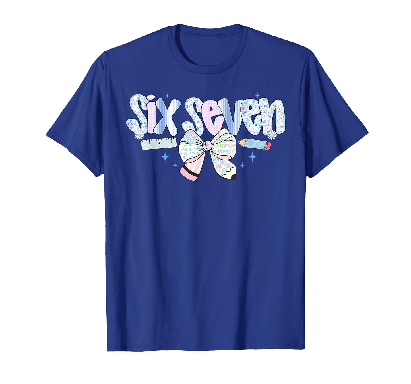 Funny Six Seven 6 7 Meme 67 Teacher Shirt for Women Girl T-Shirt