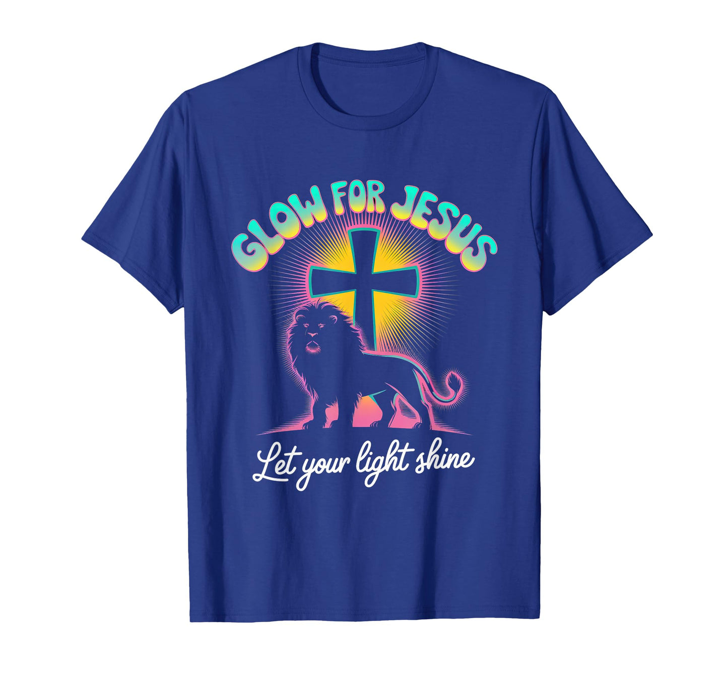 Glow for Jesus Tshirt Christian Faith Lion God Christianity T-Shirt