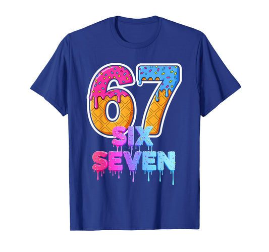 Six Seven Ice Cream Drip Gen Alpha Slang Funny 6 7 Meme T-Shirt
