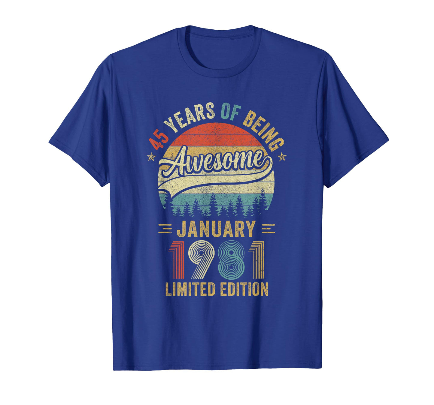 Vintage January 1981 Old 45Th Birthday Men Women T-Shirt