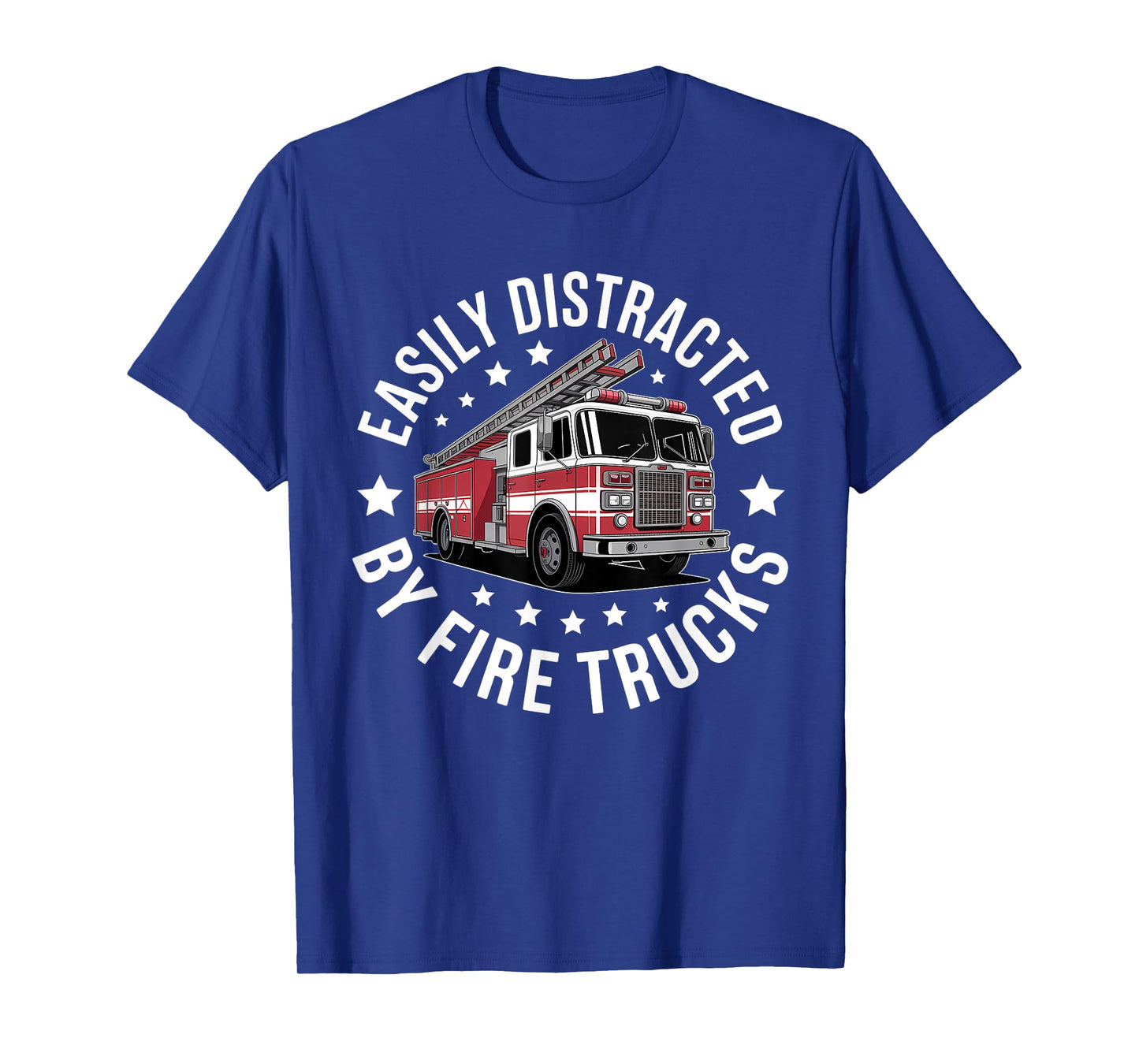 Easily Distracted by Fire Trucks Design T-Shirt