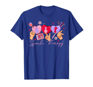 Valentine SLP Speech Language Pathologist Student Teacher T-Shirt