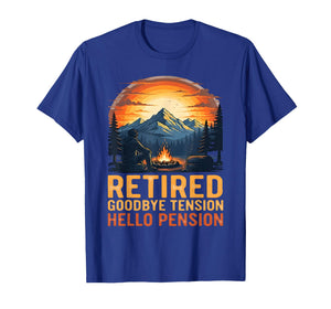 Retired Goodbye Tension Hello Pension Retro Camping Mountain T-Shirt