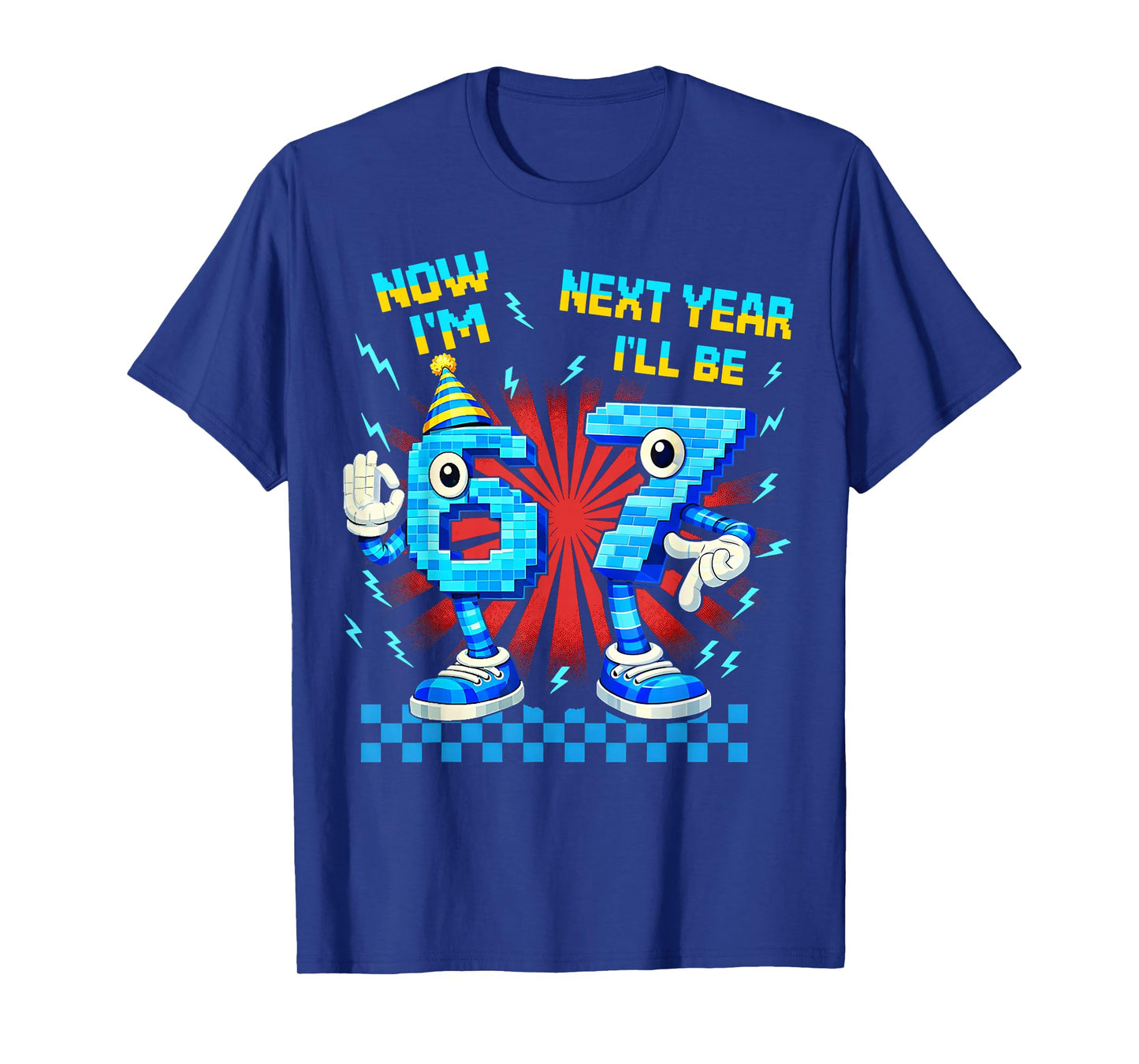 Now I'm 6 Next Year I'll Be 7 67 Brainrot Meme Boy Kid Gifts T-Shirt