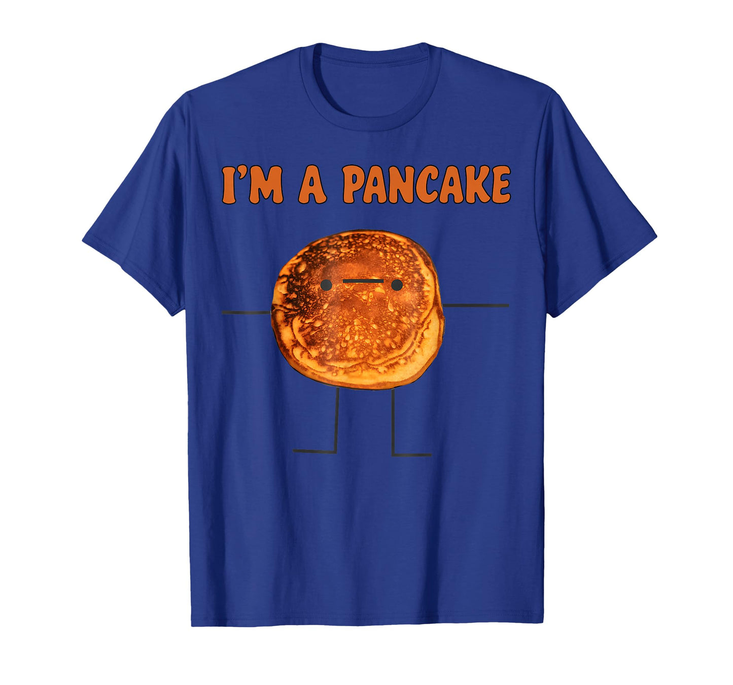 I’m A Pancake Funny Breakfast Meme Food Humor T-Shirt