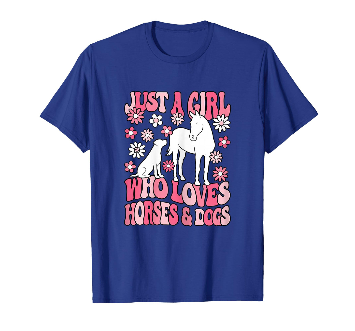 Just A Girl Who Loves Horses and Dogs Horseback Riding T-Shirt