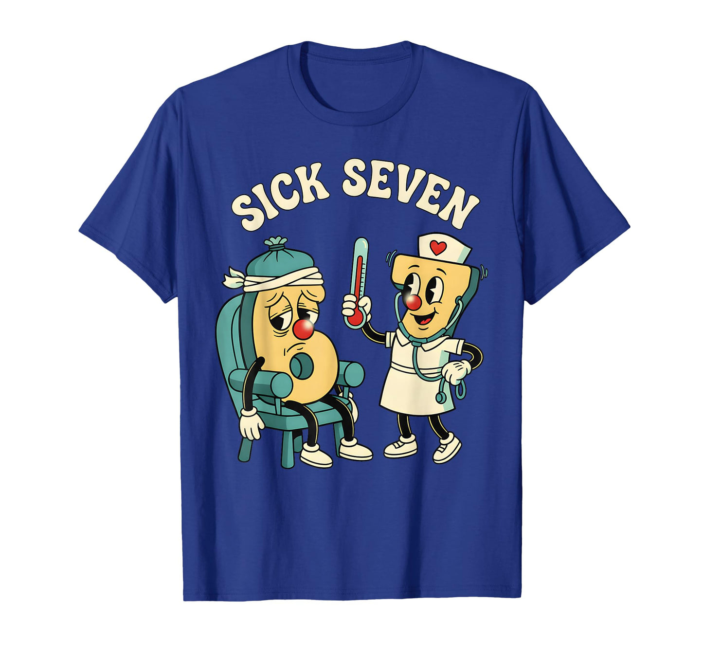Groovy Sick Seven 67 Funny Meme Sick 7 and Nurse 6 Doctor T-Shirt