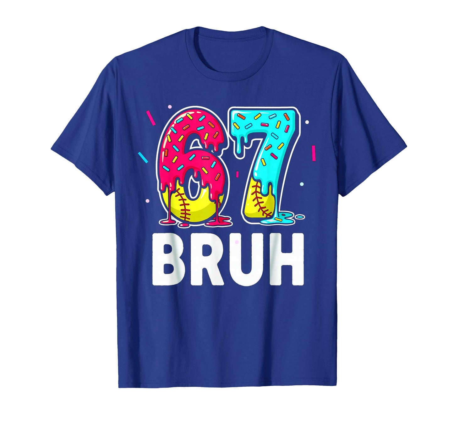 Ice Cream Dripping Softball Drip Fun 6 7 Six Seven Meme Bruh T-Shirt