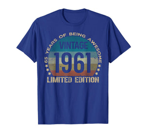 65 Year Old Gifts Vintage 1961 Limited Edition 65th Birthday T-Shirt